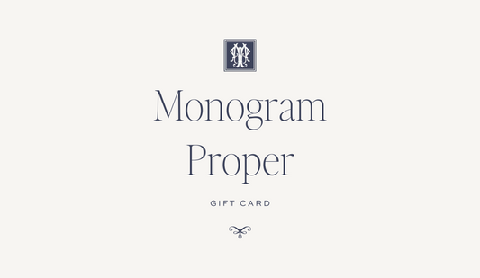 Monogram Proper Gift Card