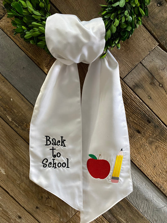 SALE! Back to School White Satin Wreath Sash